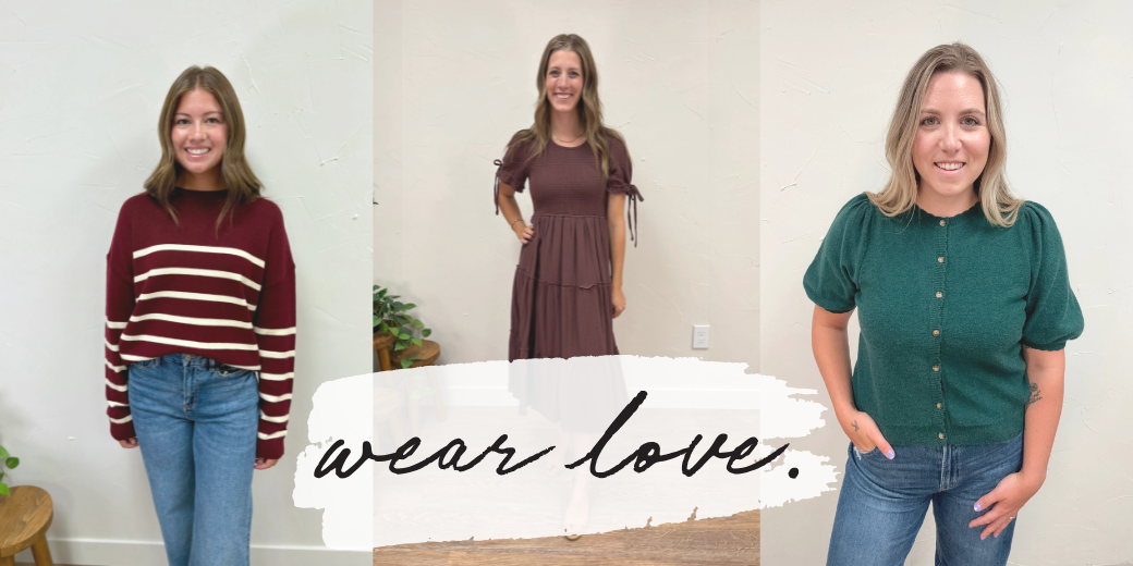Three women wearing different outfits with 'wear love.' text overlay.