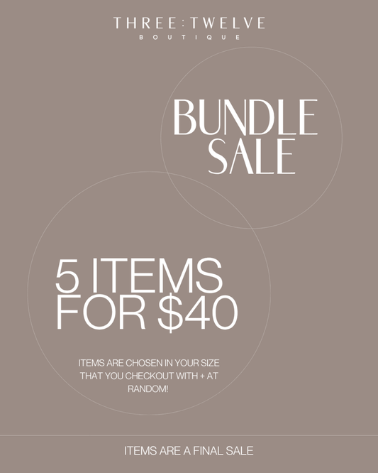 5 ITEM BUNDLE DEAL! - Three:Twelve Boutique - Three:Twelve Boutique