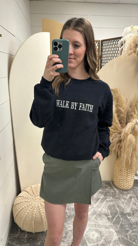 Walk By Faith Simple Embroidered Sweatshirt