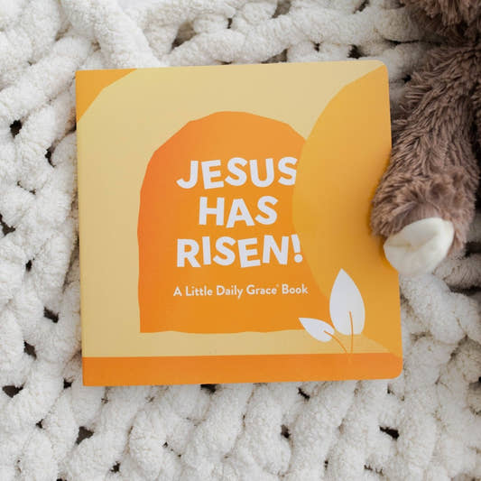 Jesus Has Risen Board Book - Three:Twelve Boutique - The Daily Grace Co