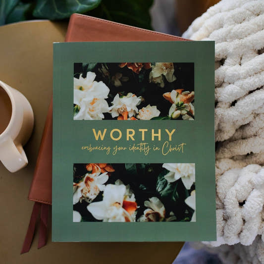 Worthy | Embracing Your Identity in Christ - Three:Twelve Boutique - The Daily Grace Co